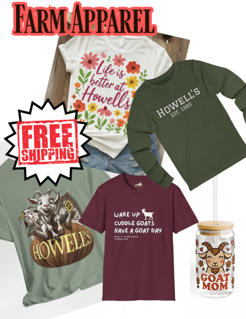 Farm apparel featuring floral designs, goat graphics, and playful slogans, including "Life is better at Howell's" and "Wake up cuddle goats have a goat day," with a promotional banner for free shipping.